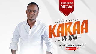 Dagi Tilahun New full album  karaa dhugaa  New Oromo Song [upl. by Selry]