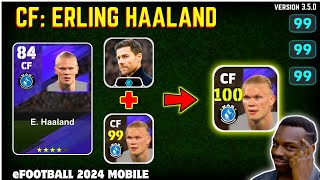 ERLING HAALAND  How To Max Haaland Base Card Efootball24  Best CF🔥  Efootball 2024 Mobile [upl. by Nemaj]