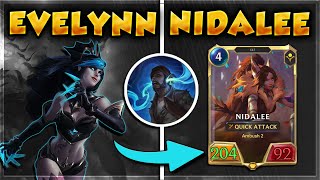 NEW THE STRONGEST NIDALEE DECK  Evelynn Nidalee Tycoon Deck  Legends of Runeterra  Dyce [upl. by Cramer541]