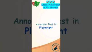 Playwright Tutorial  Annotate Test in Playwright playwright playwrightautomation [upl. by Elitnahc303]