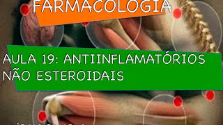 Curso de Farmacologia Aula 19  AINEs  Inflamação [upl. by Nahtanha]