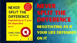 Never Split the Difference  Negotiating As If Your Life Depended On It part 2  Audiobooks [upl. by Atteve]