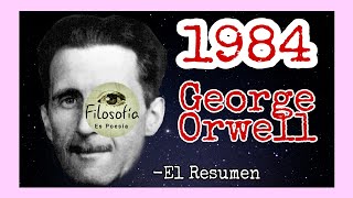 ✅ 1984 de George Orwell  Resumen por Capítulos 📚 [upl. by Romo704]