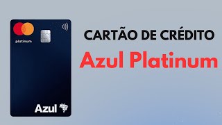 Cartão Azul Platinum Vantagens Pontos e Um Estilo de Vida Exclusivo [upl. by Lesab]