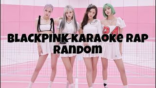 BlACKPINK karaoke rap randomBlACKPINK area [upl. by Aket]