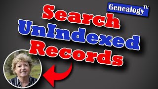 How to Search Unindexed Records on FamilySearch and Ancestry [upl. by Keynes]