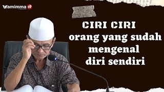 Ciri Ciri orang yang sudah mengenal diri sendiri  Buya Syakur [upl. by Etnovahs]