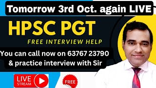 HPSC PGT Interview FREE Practice  Assistant professor interview  Teacher Interview  PD Classes [upl. by Hiller]