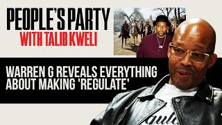 Warren G Breaks Down Regulate  From The Sample To The Back Story  Peoples Party Clip [upl. by Hilda340]