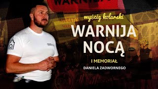 Warnija Nocą I Memoriał Daniela Zadwornego Część 3  Dobre Miasto [upl. by Gentes]