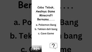 Trivia Quiz  Awalnya Game Minecraft bernama  trivia quiz programmertersesat 2024 kuis games [upl. by Eicrad144]