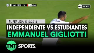 Emmanuel Gigliotti 10 Independiente vs Estudiantes LP  Fecha 13  Superliga Argentina 20172018 [upl. by Leoine]