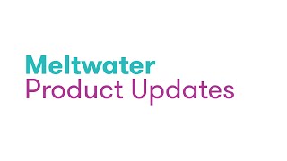 Meltwaters December 2023 Product Updates [upl. by Petes]