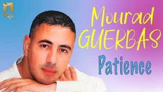 Mourad Guerbas  Patience [upl. by Lynnette]