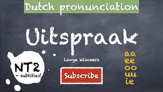 NT2 Uitspraak lange klinkers NT2 uitspraak pronunciation [upl. by Giliane]