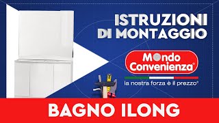 Istruzioni di montaggio Bagno Elegant  MONDO CONVENIENZA [upl. by Gnil271]