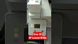 How To Resolve HP Laserjet Pro MFP M130a error 59shorts [upl. by Ailerua]