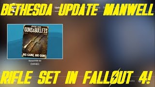 Bethesda Update The Manwell Rifle Set In The Creation Club Fallout 4 Creation Club [upl. by Gilchrist]