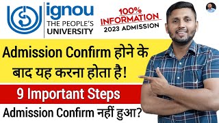 Ignou Admission Confirm Hone Ke Baad Kya Karein  What To Do After Ignou Admission Confirmation [upl. by Annovad]