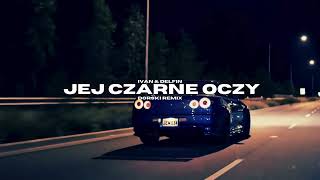 Ivan amp Delfin  Jej Czarne Oczy Dorski Remix [upl. by Dugan]