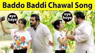 Baddo Baddi Chawal Song Funny Video  Velle Loog Khan Ali  Sahara Bano Khan Ali [upl. by Canale926]