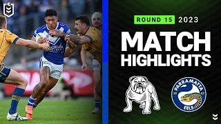 NRL 2023  CanterburyBankstown Bulldogs v Parramatta Eels  Match Highlights [upl. by Magdaia796]