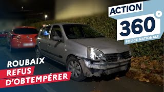 ACTION 360 🚨  S3 E4  Refus d’obtempérer à Roubaix [upl. by Ledniahs]