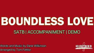 Boundless Love  SATB  Piano [upl. by Siravat769]