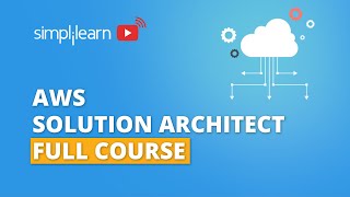 AWS Solution Architect Training 2021  AWS Solution Architect Full Course  Simplilearn [upl. by Elfreda]