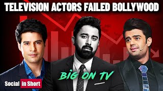 Top 10 TV Actors Whose Career Was Flopped in Bollywood [upl. by Vivien20]