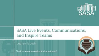 SASA 2024 Conference  SASA Live Events Communications and Inspire Teams  Lauren Kubosh [upl. by Anelyak]