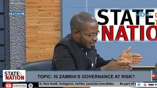 STATE OF THE NATION  BREBNER CHANGALA Is Zambias Governance at Risk [upl. by Cousin]