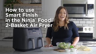 Air Fryer  How to Use Smart Finish Ninja® Foodi® 2Basket Air Fryer [upl. by Aihsekel]