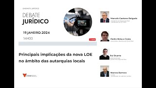 Principais implicações da nova LOE no âmbito das autarquias locais [upl. by Cheadle]