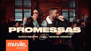 Sarah Beatriz e Samuel Messias  Promessas Maverick City Music  Promises  Ao Vivo [upl. by Ymer96]