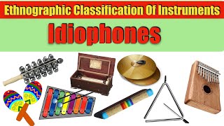 CLASSIFICATION OF MUSICAL INSTRUMENTS  IDIOPHONESmusictheoryinstruments [upl. by Nidnal]