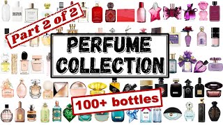 My Entire Perfume Collection Part 2 Over 100 bottles Huge Designer Fragrance Collection Perfumes [upl. by Eirrotal]