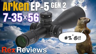 JUST HIT THE MARKET Arken EP5 735X56 Gen 2 FFP  Rex Reviews [upl. by Norihs]