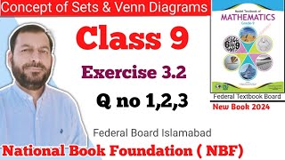 Class 9 Exercise 32 NBF Maths Ex 32 Class 9th federal board FBISE Math national Book foundation [upl. by Ttirrej]