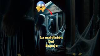 😱La Maldición 🤬 del Espejo🪞‼️miedo paranormal maldicion [upl. by Willdon]