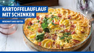 Kartoffelauflauf mit Schinken  Leckeres Rezept aus Frankreich  Lidl Kochen [upl. by Ardnassac]