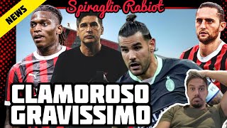 😱CLAMOROSO🚨SITUAZIONE GRAVISSIMA😡SI DEVONO VERGOGNARE💡RABIOT PICCOLO SPIRAGLIO⚠️AHIA Milan Hello [upl. by Suckow]