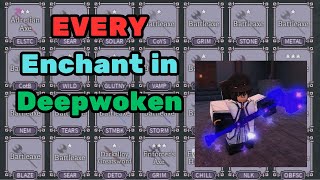 EVERY Enchant Guide  Deepwoken [upl. by Letti]