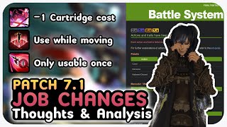 FFXIV Patch 71 PVE Job Changes quick thoughts and analysis [upl. by Vizza]