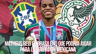 MATHEUS REIS EL BRASILEÑO QUE PODRIA JUGAR PARA LA SELECCION MEXICANA [upl. by Puglia758]