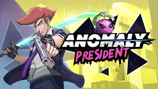 Anomaly President  Reveal Trailer [upl. by Cotterell635]