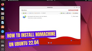 How to install NoMachine on Ubuntu 2204 [upl. by Zins89]