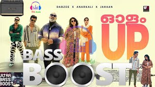 Olam Up BASS BOOSTED  Jinu Thoma  Dabzee  Anarkali  Jahaan  Chemban Vinod Jose  Lukman  FK [upl. by Mori]