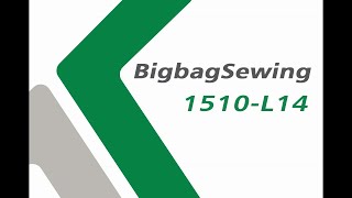 Industrial Heavy Duty FIBC Container Bag Sewing Machine  Model 1510L14 Different Layers [upl. by Christos]