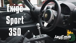 Lotus Exige Sport 350 Review [upl. by Alisan]